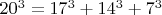 $20^3=17^3+14^3+7^3$