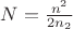 $N=\frac{n^2}{2n_2}$