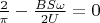 $\frac{2}{\pi} - \frac{BS \omega}{2U} = 0$