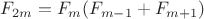 $F_{2m}=F_{m}(F_{m-1}+F_{m+1})$