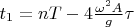 $t_1=nT-4\frac{\omega^2A}{g}\tau$