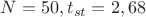 $N=50, t_{st}=2,68$