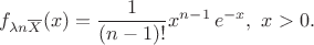 $$
f_{\lambda n \overline X}(x) = \frac{1}{(n-1)!} x^{n-1}\, e^{-x}, \ x>0.
$$