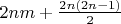 $2nm+\frac {2n(2n-1)} 2$