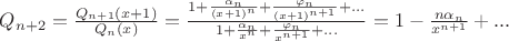 $Q_{n+2} = \frac{Q_{n+1} (x+1)}{Q_n (x)} = \frac{1+\frac{\alpha _n}{(x+1)^n} + \frac{\varphi _n}{(x+1)^{n+1}} + ...}{1+\frac{\alpha _n}{x^n} + \frac{\varphi _n}{x^{n+1}} + ...} = 1 - \frac{n \alpha _n}{x^{n+1} } + ...$
