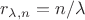 $r_{\lambda,n} = n/\lambda$