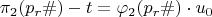 $$\pi_{2}(p_{r}\#)-t=\varphi_{2}(p_{r}\#)\cdot u_{0}$$