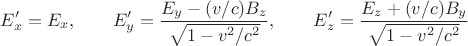 $$E'_x=E_x,\qquad E'_y=\dfrac{E_y-(v/c)B_z}{\sqrt{1-v^2/c^2}},\qquad E'_z=\dfrac{E_z+(v/c)B_y}{\sqrt{1-v^2/c^2}}$$