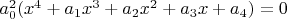 $a_0^2(x^4+a_1x^3+a_2x^2+a_3x+a_4)=0$