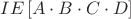 $$
IE\left[ {A \cdot B \cdot C \cdot D} \right]
$$