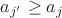 $a_{j'} \ge a_{j}$