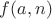 $f(a,n)$