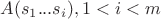 $A(s_1...s_i), 1<i<m$