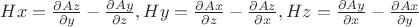 $Hx = \frac{\partial Az}{\partial y} - \frac{\partial Ay}{\partial z}, Hy = \frac{\partial Ax}{\partial z} - \frac{\partial Az}{\partial x}, Hz = \frac{\partial Ay}{\partial x} - \frac{\partial Ax}{\partial y}$