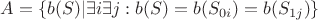 $A=\{b(S)|\exists i\exists j: b(S)=b(S_{0i})=b(S_{1j})\}$