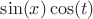 $\sin(x)\cos(t)$