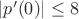 $|p'(0)|\leq 8$