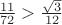 ${11\over72}>{\sqrt{3}\over12}$ ${11\over72}>{\sqrt{3}\over12}$