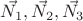 $\vec{N_1}, \vec{N_2}, \vec{N_3}$