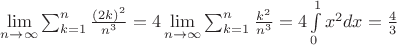 $\lim \limits_{n \to \infty}\sum_{k=1}^{n}\frac{(2k)^2}{n^3}=4\lim \limits_{n \to \infty}\sum_{k=1}^{n}\frac{k^2}{n^3}=4\int\limits_0^1x^2dx=\frac{4}{3}$
