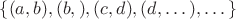 $\{(a,b), (b,с), (c,d), (d, &hellip;),&hellip;\}$