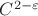 $C^{2-\varepsilon}$