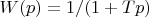 $W(p)=1/(1+Tp)$