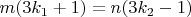 $m(3k_{1}+1)=n(3k_{2}-1)$