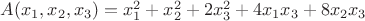$A(x_{1},x_{2},x_{3})=x_{1}^2+x_{2}^2+2x_{3}^2+4x_{1} x_{3}+8 x_{2}x_{3}$ $A(x_{1},x_{2},x_{3})=x_{1}^2+x_{2}^2+2x_{3}^2+4x_{1} x_{3}+8 x_{2}x_{3}$
