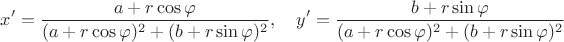 $$x'=\dfrac{a+r\cos\varphi}{(a+r\cos\varphi)^2+(b+r\sin\varphi)^2},\quad y'=\dfrac{b+r\sin\varphi}{(a+r\cos\varphi)^2+(b+r\sin\varphi)^2}$$
