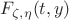$F_{\zeta,\eta}(t,y)$