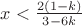 $x < \frac{2(1-k)}{3-6k}$ $x < \frac{2(1-k)}{3-6k}$
