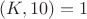 $(K,10)=1$