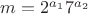 $m =2^{a_1}{7}^{a_2}