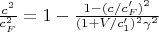 $ \frac{c^2}{c_F^2}=1-\frac{1-(c/c&rsquo;_F)^2}{(1+V/c&rsquo;_1)^2\gamma^2} $