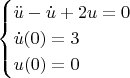 $$
\begin{cases}
\ddot{u}-\dot{u}+2u=0 \\
\dot{u}(0)=3 \\
u(0)=0
\end{cases}
$$