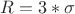 $R=3*\sigma$