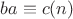 $ba\equiv c (n)$