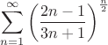 $$\sum\limits_{n=1}^{\infty}\left(\frac{2n-1}{3n+1}\right)^{\frac n2}$$