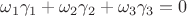 $\omega_1\gamma_1+\omega_2\gamma_2+\omega_3\gamma_3=0$