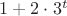 $1+2\cdot 3^t$
