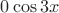 $0\cos3x$