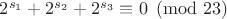 $2^{s_1}+2^{s_2}+2^{s_3}\equiv 0\pmod{23}$