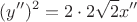 $$ (y'')^2 = 2 \cdot 2 \sqrt{2} x''$$