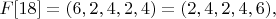 $F[18]=(6,2,4,2,4)=(2,4,2,4,6),$