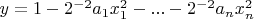 $y=1-2^{-2}a_1x_1^2-...-2^{-2}a_nx_n^2$