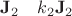 $\bold J_2 \quad  k_2  \bold J_2$