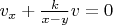 $v_x+\frac{k}{x-y}v=0$
