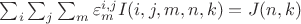 $\sum_i\sum_j\sum_m \varepsilon^{i,j}_m I(i,j,m,n,k) = J(n,k)$