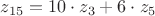 $z_{15}=10\cdot z_3 + 6\cdot z_5$
